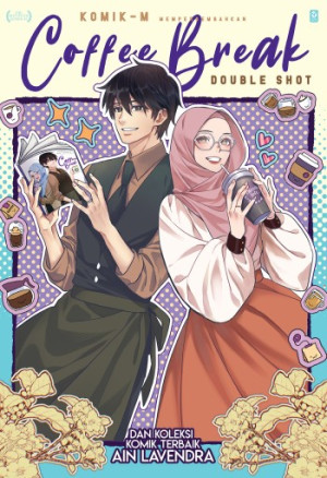 Coffee Break Double Shot & Koleksi Komik Terbaik Ain Lavendra