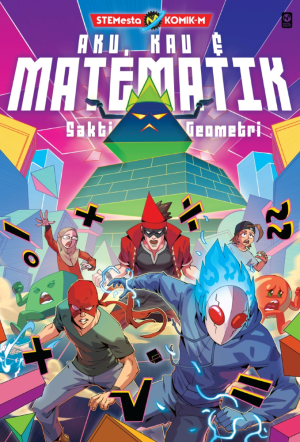 Aku, Kau & Matematik #3: Sakti Geometri