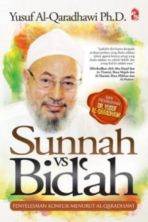 Sunnah vs. Bid’ah