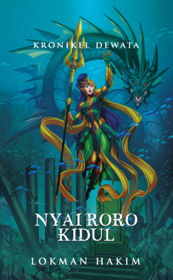 Kronikel Dewata VIII: Nyai Roro Kidul