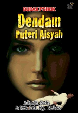 Budak Psikik - Dendam Puteri Aisya