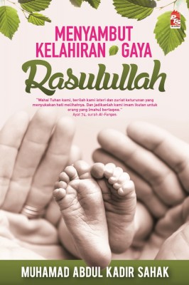 Menyambut Kelahiran Gaya Rasululllah