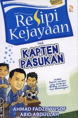 Resipi Kejayaan Untuk Kapten Sukan