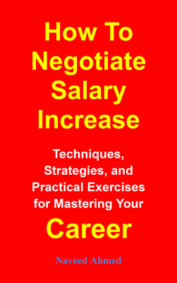 How To Negotiate Salary Increase
