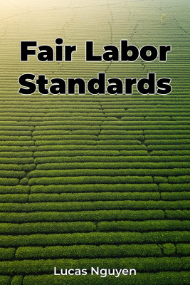 Fair Labor Standards