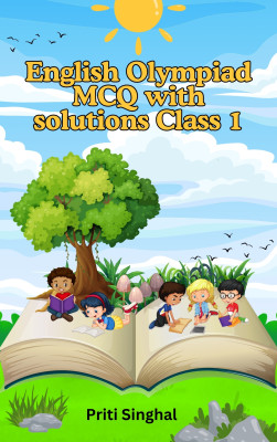 English Olympiad MCQ with solutions Class 1