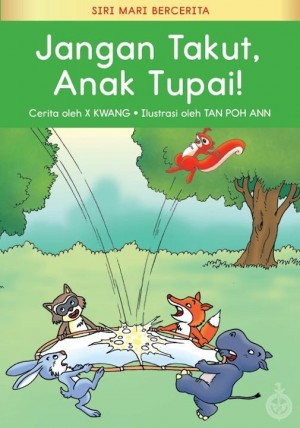 Jangan Takut Anak Tupai
