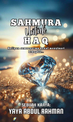 Sahmura Untuk Haq