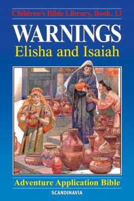 Warnings - Elisha and Isaiah