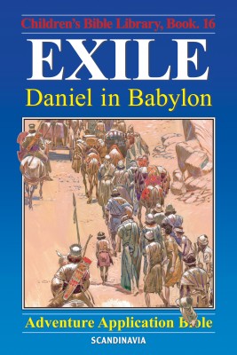 Exile - Daniel in Babylon