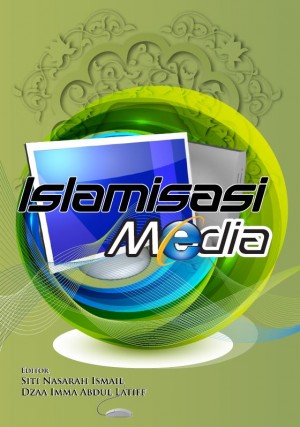 ISLAMISASI MEDIA