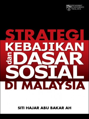 Strategi Kebajikan dan Dasar Sosial di Malaysia