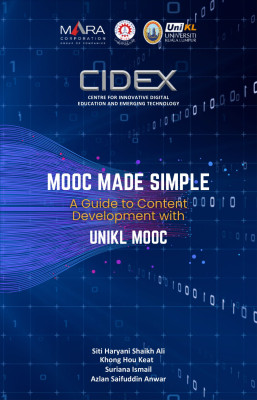 MOOC Made Simple A Guide To Content Development With UniKL MOOC