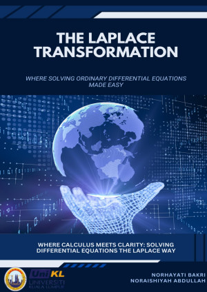 The Laplace Transformation Where Solving Ordinary Differential Equations Made Easy
