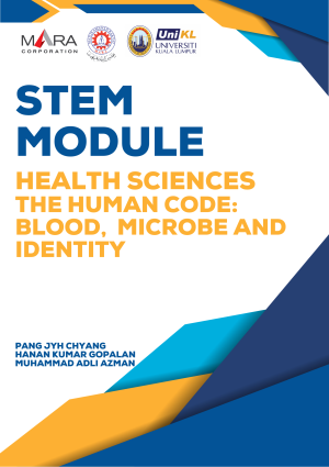 STEM MODULE HEALTH SCIENCES THE HUMAN CODE: BLOOD, MICROBE AND IDENTITY