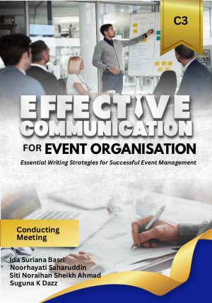 Effective Communication For Event Organisation Essential Writing Strategies For Successful Event Management : Conducting Meeting