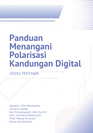 Panduan Menangani Polarisasi Kandungan Digital