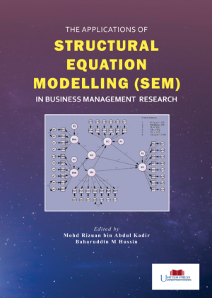 Applications of SEM in Business and Management Research