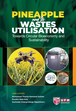 Pineapple and Its Wastes Utilisation Towards Circular Bioeconomy and Sustainability