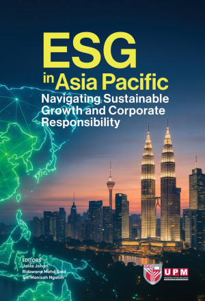 ESG in Asia Pacific : Navigating Sustainable Growth and Corporate Responsibilty