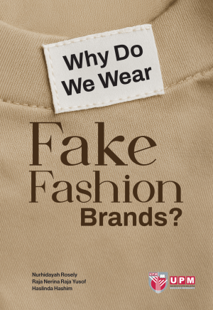 Why Do We Wear Fake Fashion Brands?