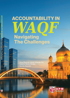 ACCOUNTABILITY IN WAQF NAVIGATING THE CHALLENGES