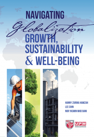 Navigating Globalization Growth, Sustainability & Well-Being