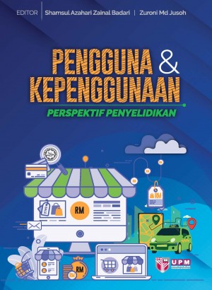 Pengguna dan Kepenggunaan: Perspektif Penyelidikan