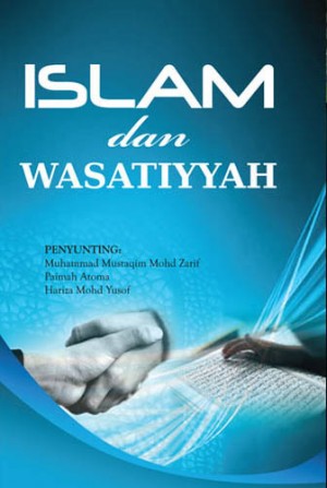 ISLAM DAN WASATIYYAH