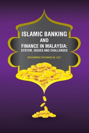 Islamic Banking and Finance In Malaysia