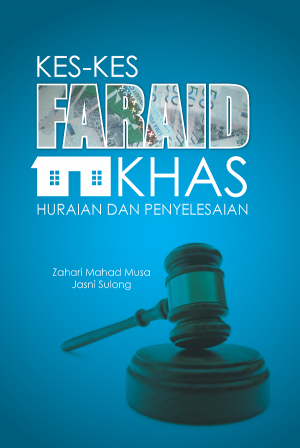 Kes-kes Faraid Khas : Huraian dan Penyelesaian