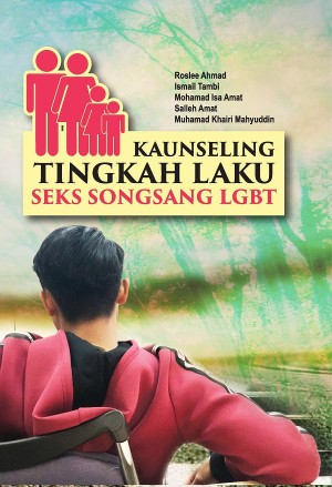 Kaunseling Tingkah Laku Seks Songsang LGBT