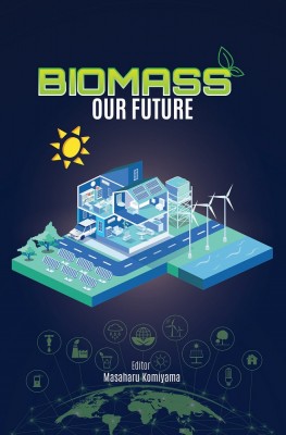 Biomass: Our Future