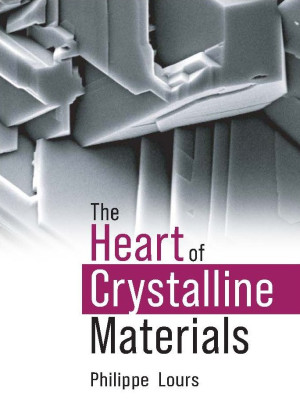 The Heart of Crystalline Materials
