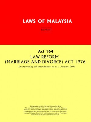 Act 164 LAW REFORM (MARRIAGE AND DIVORCE) ACT 1976