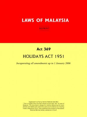 Act 369 : HOLIDAYS ACT 1951