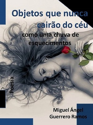 Objetos que nunca cairão do céu como uma chuva