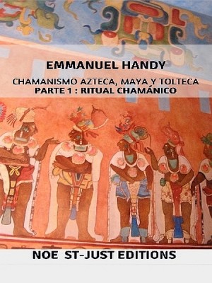 Chamanismo azteca, maya y tolteca