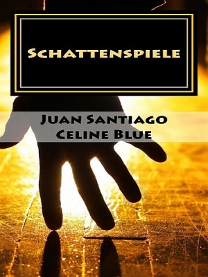 Schatten und Licht: Schattenspiele