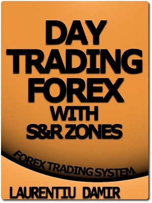 Day Trading Forex with S&R Zones