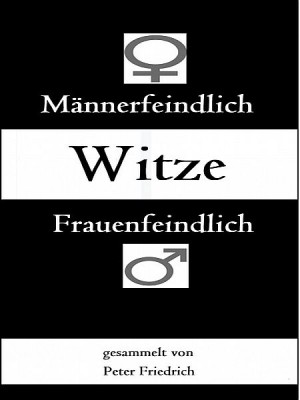 Männer- und frauenfeindliche Witze