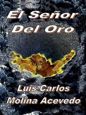 El Señor del Oro