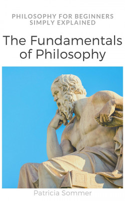 The Fundamentals of Philosophy