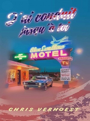 Jai conduit jusquà toi