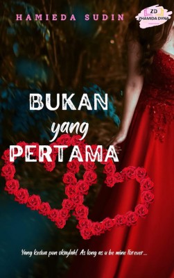 BUKAN YANG PERTAMA